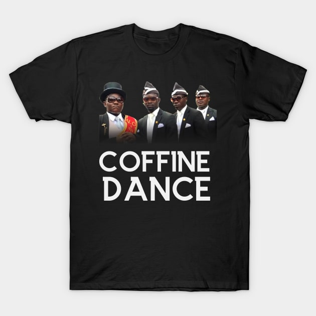 coffin dance shirt T-Shirt by zebra13